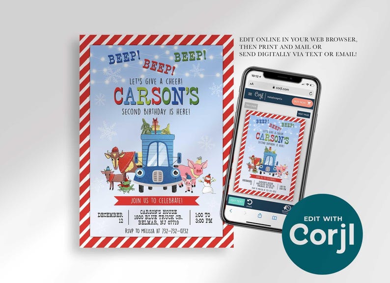 An explainer graphic reading 'edit online in your web browser, then print and mail or send digitally via text or email' with an 'Edit with Corjl' badge, showing Carson's winter truck-themed invitation next to a smartphone displaying the design in an editor.