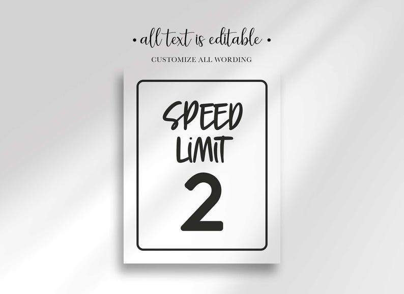 Speed Limit sign in a bold black square border showing the child's age, all text editable.