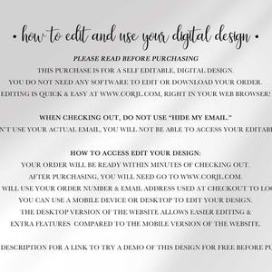 Instructional graphic titled "How to Edit and Use Your Digital Design" explaining this is a self-editable digital design edited at www.corjl.com with no software needed, a warning not to use "hide my email" at checkout, and step-by-step instructions for logging in with the order number and email to edit on desktop or mobile.