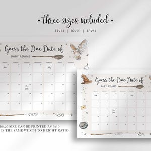 Graphic showing two sizes of the Harry Potter guess the due date calendar overlapping, with text reading three sizes included, 11x14, 16x20, 18x24, and a note that the 16x20 size can be printed as 8x10.