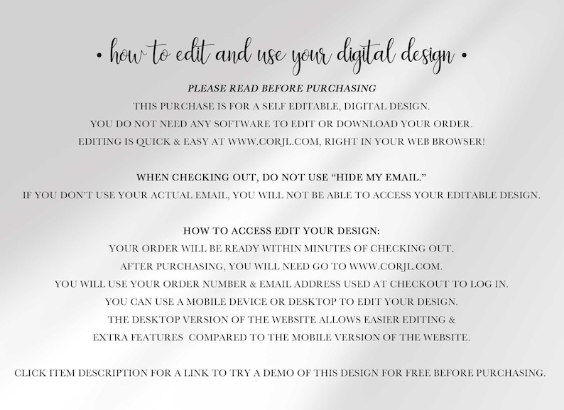 Instructional graphic titled How to Edit and Use Your Digital Design, explaining that this is a self-editable digital design edited at Corjl.com using an order number and email at checkout, with a note not to hide your email and that a desktop offers easier editing than mobile.