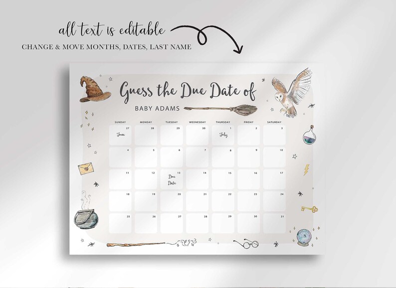 Harry Potter guess the due date calendar shown with a disclaimer: all text is editable, change and move months, dates, and last name.