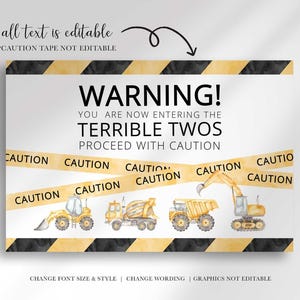 Infographic noting all text on the Terrible Twos welcome sign is editable, including font size, style, and wording, while the caution tape and graphics are not editable.