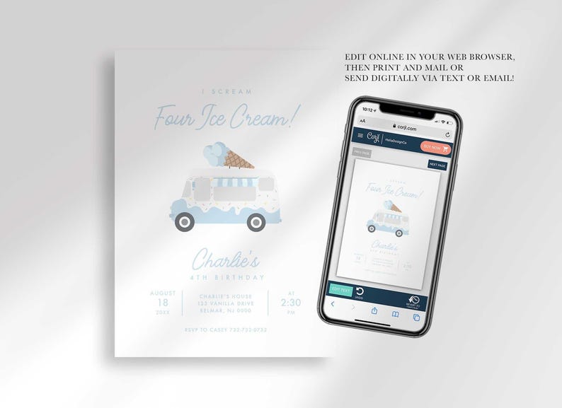 Phone mockup showing the ice cream truck invitation open in the Corjl editor, next to the printed design, with text reading "Edit online in your web browser, then print and mail or send digitally via text or email!"