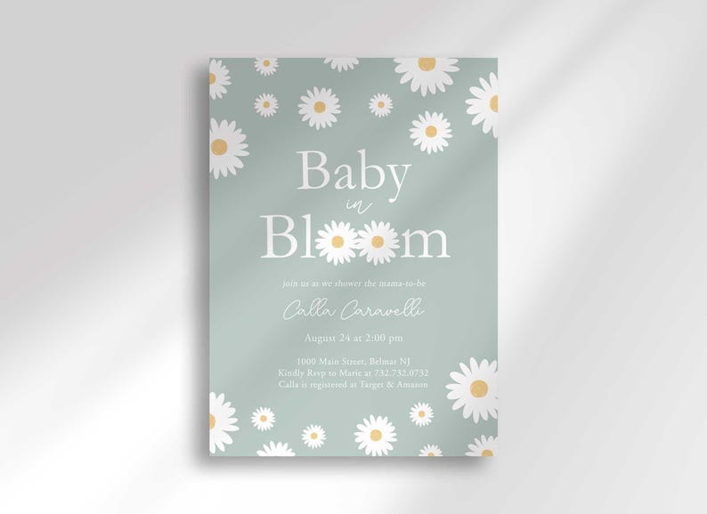 Daisy-themed baby shower invitation in sage green with a white daisy pattern, reading 'Baby in Bloom' for Calla Caravelli, with the party date, time, location, and registry details.
