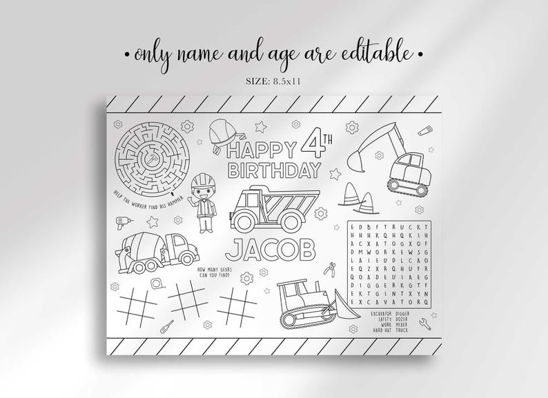 A black and white printable construction coloring sheet with text above stating only name and age are editable.