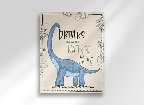 Watering Hole Dinosaur Party Sign 8x10 Digital Download Printable