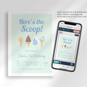 Phone mockup showing the "Here's the Scoop!" invitation open in the Corjl editor, next to the printed design, with text reading "Edit online in your web browser, then print and mail or send digitally via text or email!"