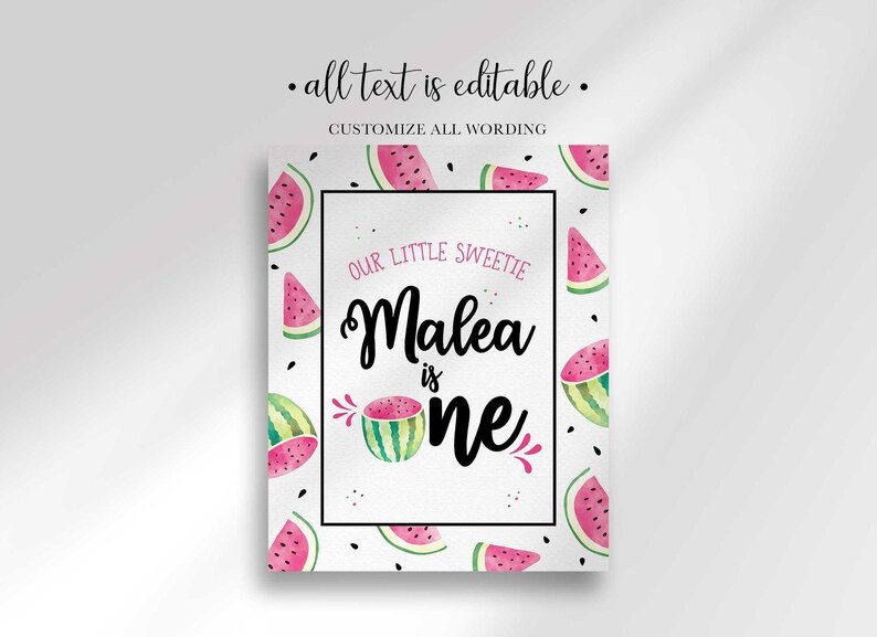 A vertical birthday party sign with the text Our Little Sweetie Malea is One, decorated with watercolor watermelon slices.