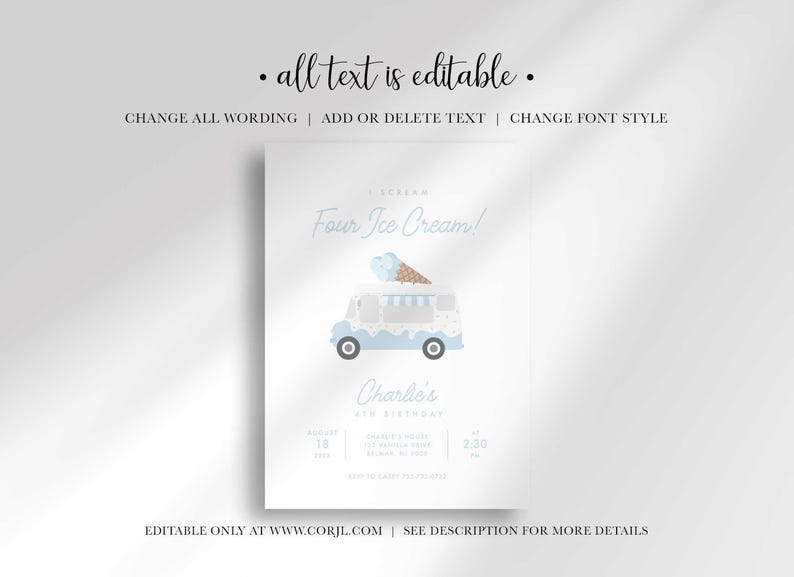 Editability disclaimer graphic reading "all text is editable" with options to change all wording, add or delete text, and change font style, plus a note that the design is editable only at www.corjl.com, shown above the invitation design.