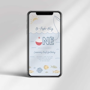 May include: A blue and white digital invitation for a first birthday party with a fishing theme. The invitation says "O-Fish-Ally One" and includes a red and white fishing bobber, a fishing rod, and fish. The text on the invitation says "Join us to celebrate Cameron's First Birthday. Saturday, June 18 at 3PM. 123 Big Base Dr, Belmar. RSVP to Katherine at 555-555-5555."