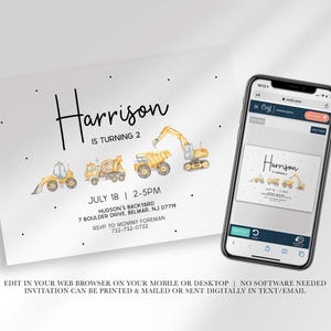 Construction truck birthday invitation shown next to a smartphone mockup of the online editor, noting no software is needed and it can be printed, mailed, or sent digitally.