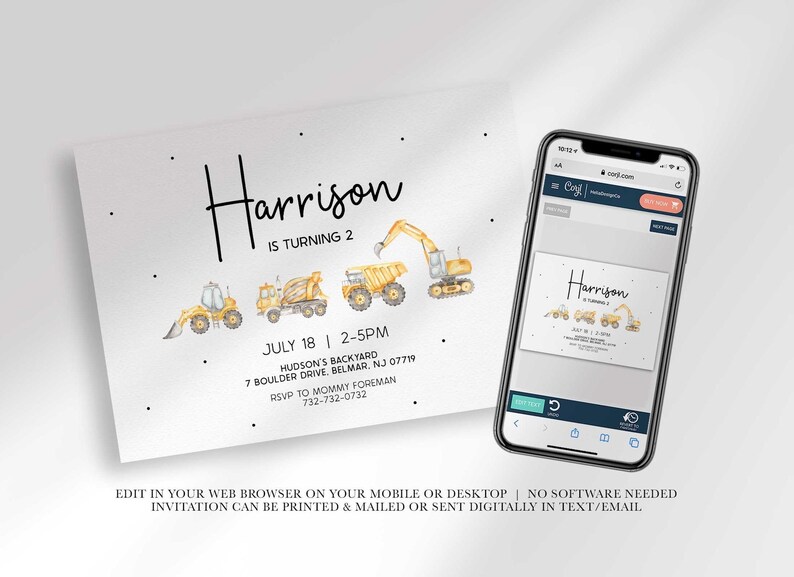 Construction truck birthday invitation shown next to a smartphone mockup of the online editor, noting no software is needed and it can be printed, mailed, or sent digitally.