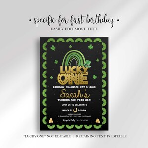 Editability disclaimer graphic above and below the invitation design: "specific for first birthday, easily edit most text" with the note "'LUCKY ONE' NOT EDITABLE | REMAINING TEXT IS EDITABLE."