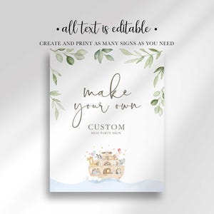 The 8x10 Noah's Ark sign shown with added text stating all text is editable and create and print as many signs as you need.