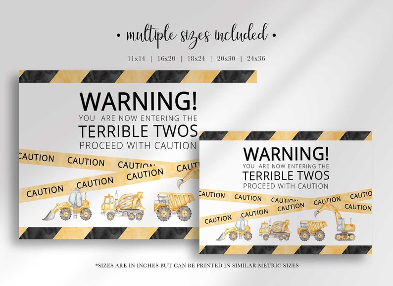 Comparison of the two available sizes for the Terrible Twos construction print: 11x14, 16x20, 18x24, 20x30, and 24x36 inches, printable in similar metric sizes.