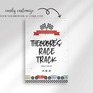 A digital graphic of a race car birthday welcome sign with an annotation at the top indicating easy customization.