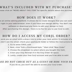 Instructional graphic titled "What's Included with My Purchase?" and "How Does It Work?" explaining that this design is edited on Corjl.com, an online editing platform, with numbered steps for accessing the order via email and a reminder not to check out as a guest.