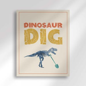 'Dinosaur Dig' activity sign with a blue T-Rex skeleton illustration and a small teal shovel.