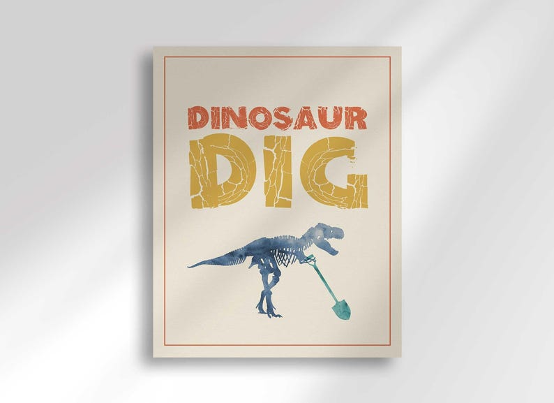'Dinosaur Dig' activity sign with a blue T-Rex skeleton illustration and a small teal shovel.