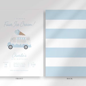 Labeled front and back layout: the front shows the ice cream truck invitation with party details, and the back shows a coordinating blue-and-white stripe pattern.