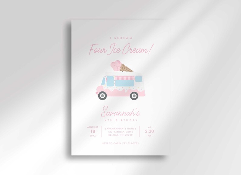 A full straight-on view of Savannah's 'I Scream, Four Ice Cream!' 4th birthday invitation with an illustrated pink ice cream truck and ice cream cone on a white background.
