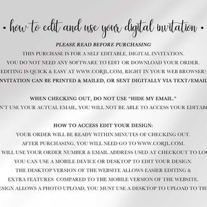 Instructional graphic titled How to Edit and Use Your Digital Invitation explaining this is a self-editable digital design edited at Corjl.com, printed and mailed or sent digitally via text or email, that buyers must not use hide my email at checkout, that the order number and email are used to log in, editing works on desktop or mobile with desktop recommended, and any photo upload requires a desktop.