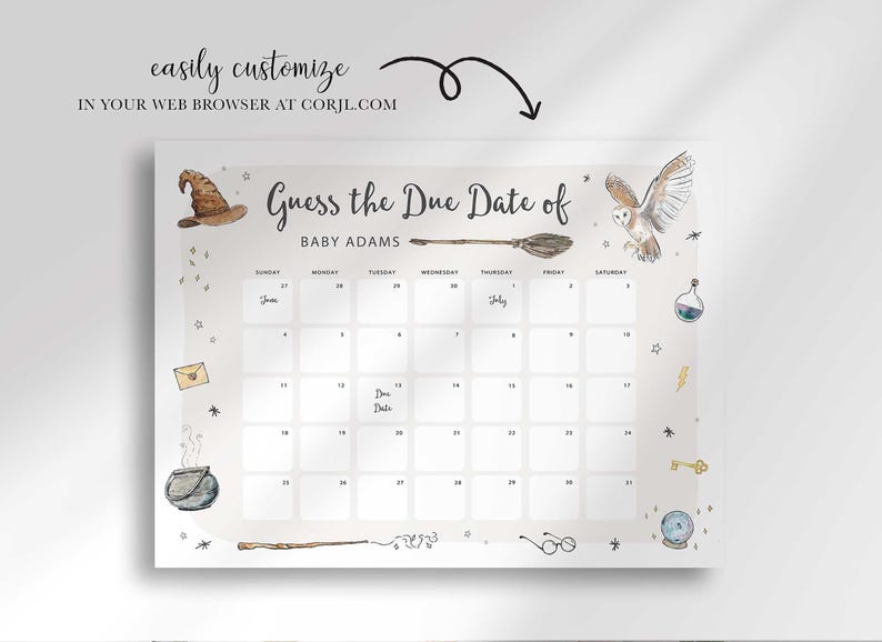 Harry Potter guess the due date calendar shown with text reading easily customize in your web browser at Corjl.com.