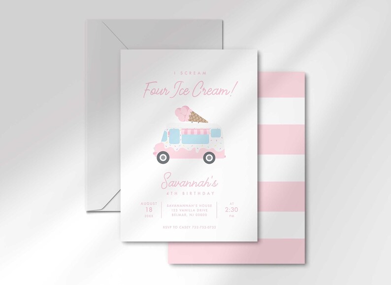 Savannah's 'I Scream, Four Ice Cream!' 4th birthday invitation layered in front of its matching envelope and a second card showing a pink and white striped back design.