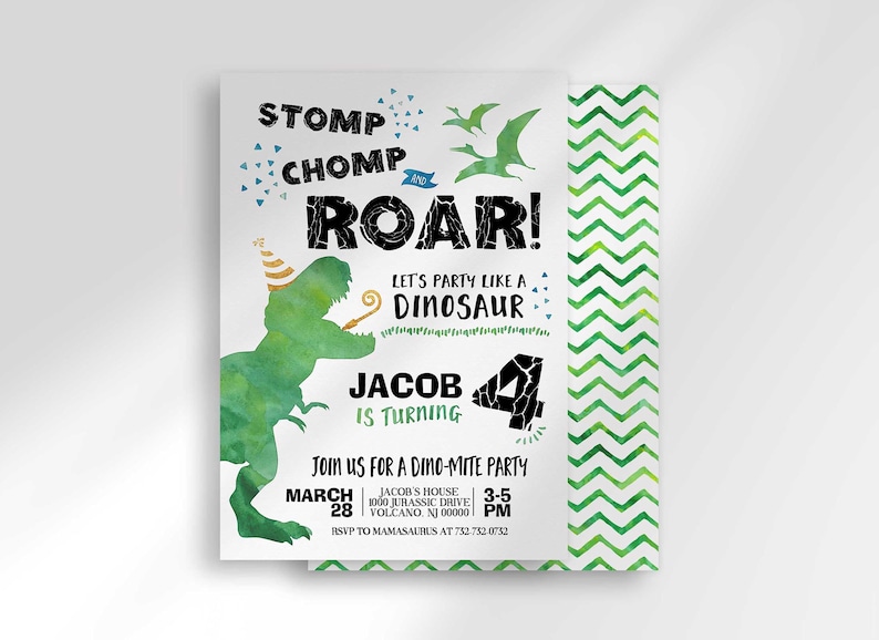 A dinosaur-themed birthday invitation reading 'Stomp Chomp Roar! Let's party like a dinosaur, Jacob is turning 4, join us for a dino-mite party,' with a green watercolor dinosaur wearing a party hat, flying pterodactyls, and a green chevron pattern strip, plus date, address, and RSVP details.