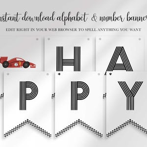 An explainer graphic reading "instant download alphabet & number banner, edit right in your web browser to spell anything you want" showing pennant banner flags spelling "HAPPY" with checkered flag borders and a race car icon flag.