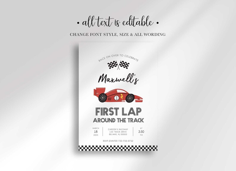 An explainer graphic reading "all text is editable, change font style, size & all wording" shown over Maxwell's race car-themed invitation design.