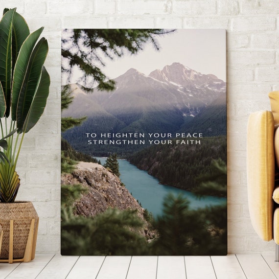 Motivational Canvas Print: "To Heighten Your Peace, Strengthen Your Faith"