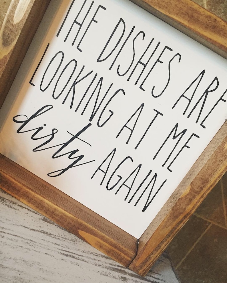 Dirty dishes funny wood sign 9x9 MORE COLORS available. Hand Etsy