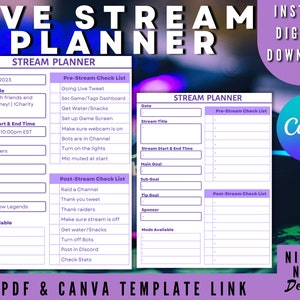 May include: A printable live stream planner template in purple and white with the text "Live Stream Planner" and "Edit in Canva". The planner includes sections for date, stream title, stream start and end time, main goal, sub goal, tip goal, sponsor, mods available, pre-stream check list, and post-stream check list.