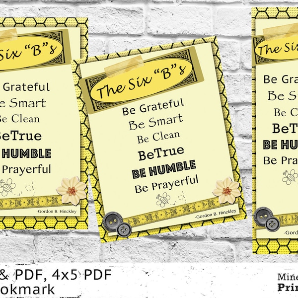 The Six B's by Gordon B. Hinckley, LDS Printables, Printable Bookmark, LDS Handout, Printable Handout