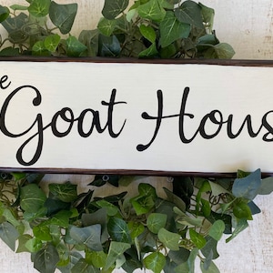 Goat sign~The goat house wood sign~goat house wood decor~goat barn sign
