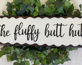 The fluffy butt hut chicken coop sign~Chicken coop decor~Chicken coop wood sign~Rustic chicken coop decor