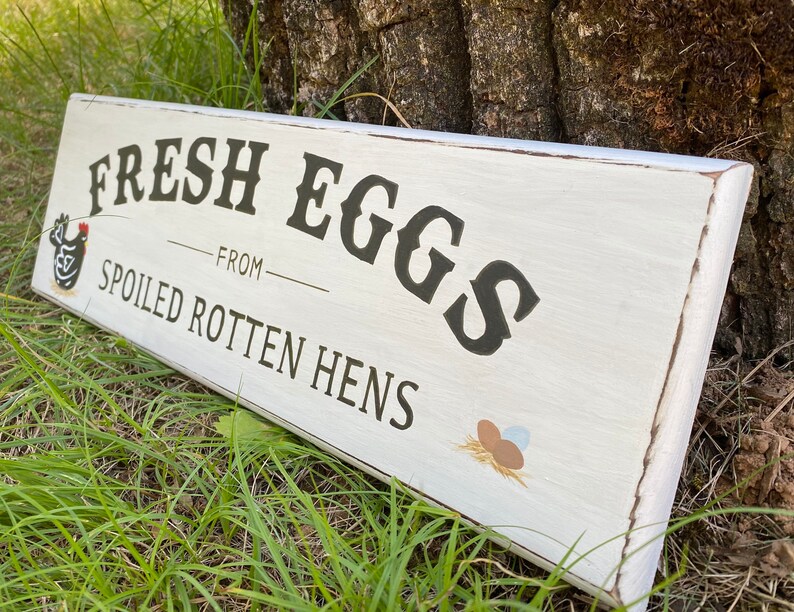Chicken Coop Sign fresh Eggs From Spoiled Rotten Hens Etsy