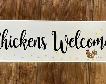 Chicken Coop Sign~Chickens Welcome sign~Chicken Decor~Chicken Coop Wood Sign