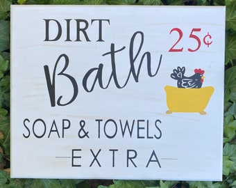 Chicken Coop Decor~Chicken sign~Chicken Dirt Bath Sign~Chicken Decor