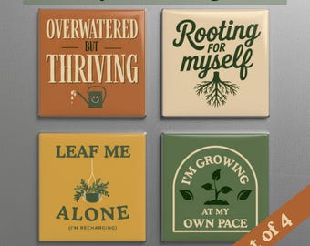 Funny Plant Affirmation Magnets - Retro Plant Lover Gift (Set of 4)