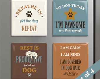 Dog Parent Magnet Set • Funny Kitchen Decor • Pet Parent Gifts • Humor Quote Magnets for Home