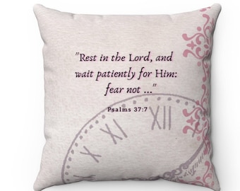 Bible verse pillow| Scripture pillow| Christian pillow| Patience ClockFace pillow| Psalms 37:7 pillow | Catholic pillow | Gifts |