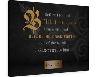 Christian Father's Day Gift| Bible verse sign| Scripture sign| Catholic wall art| MEN Custom Jeremiah 1:5 canvas | Black-Gold Tag