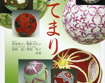 TEMARI Creative Dream Temari - From Classical to Modern, Japanese, Craft book