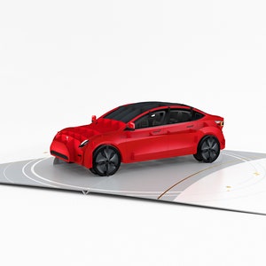Tesla Model 3 - Cartão pop-up 3D - Presente de parabéns, novos proprietários, aniversário surpresa, Natal, amor - qualidade premium, sem plástico - 5x7