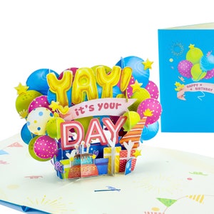 Yay! C’est votre jour - Anniversaire - Wow Greeting Pop Up 3D Card - Personnalisé avec insérer une note de message - 5x7 pouces - Fabriqué à la main avec amour