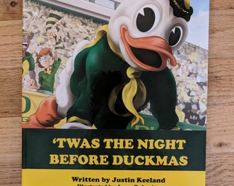 Oregon Ducks Children's Book - Twas the Night Before Ducksmas - Personalized & Signed Copy - Rivalry Week Special!