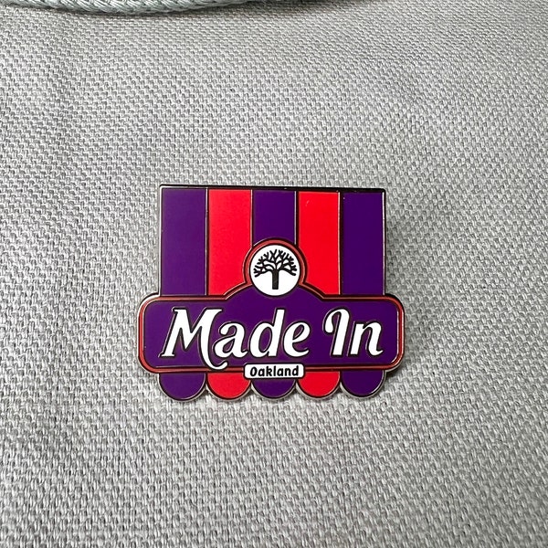 Made in Oakland Lapel Pin
